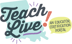 Teach Live! Logo Teach Live! An Educator Certification Portal