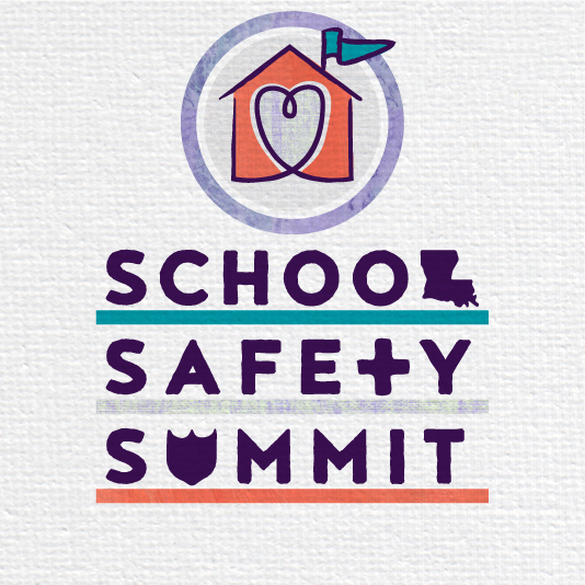 Louisiana School Safety Summit