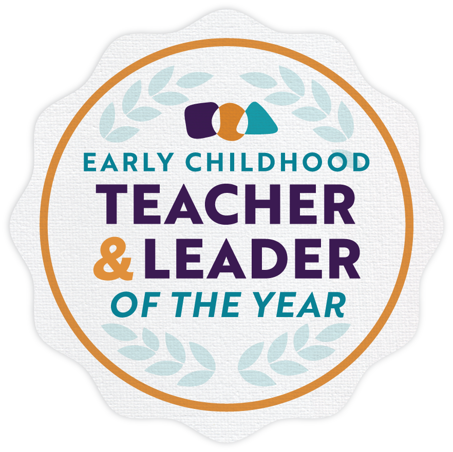 Early Childhood Teacher and Leader of the Year