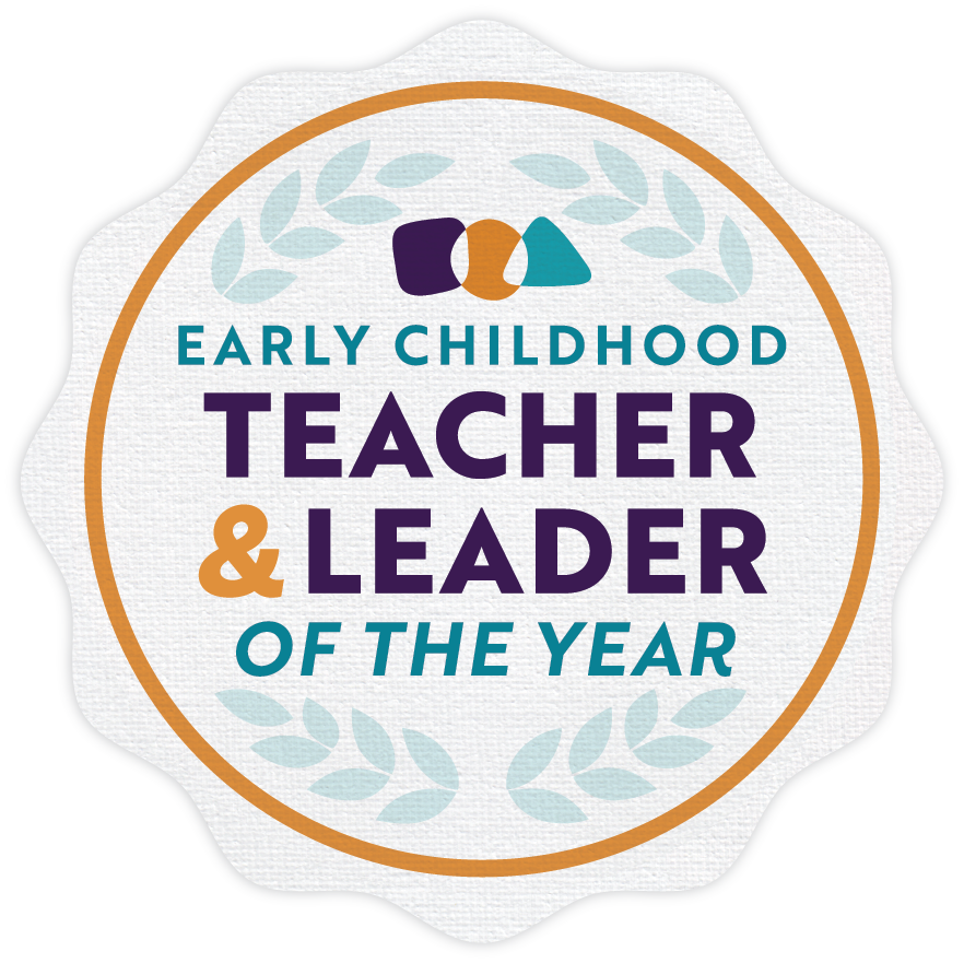 Early Childhood Teacher and Leader of the Year