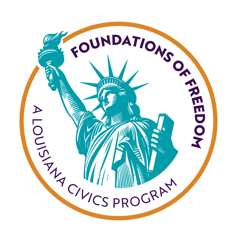 Foundations of Freedom - A Louisiana Civics Program